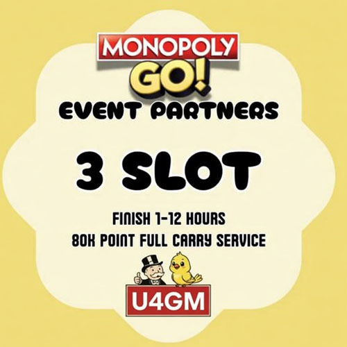Why Choose U4GM for Buying Monopoly GO Partners Event Carry